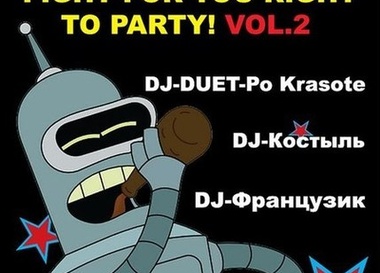 Fight for your right to party