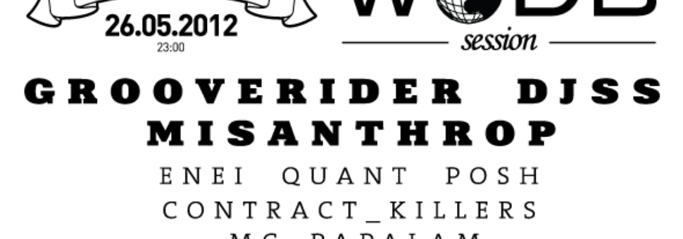 WODB Session (Grooverider, DJSS, Misanthrop)